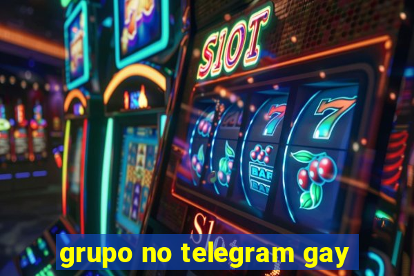 grupo no telegram gay